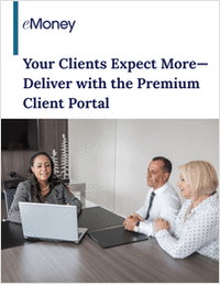 Your Clients Expect More--Deliver with the Premium Client Portal