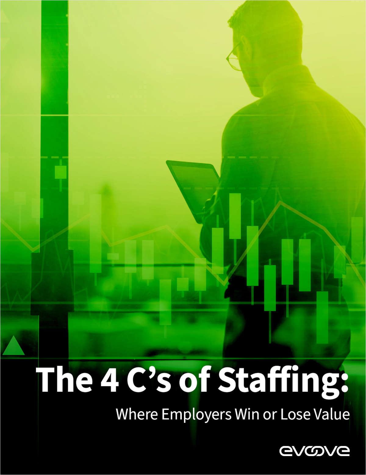 The 4 C's of Staffing