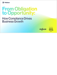From Obligation to Opportunity: How Compliance Drives Business Growth