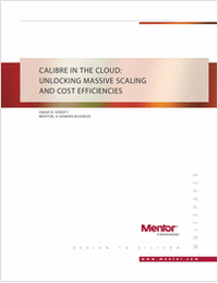 Calibre in the Cloud: Unlocking Massive Scaling and Cost Efficiencies