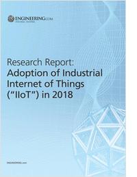 Adoption of Industrial Internet of Things (IIoT') in 2018