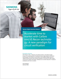 Accelerate Time to Market with Calibre nmLVS Recon Technology: New Paradigm for Circuit Verification