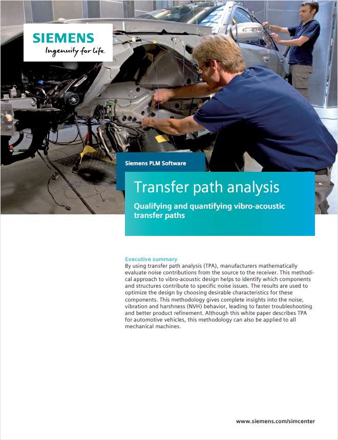 Transfer Path Analysis: Qualifying & Quantifying Vibro-Acoustic Transfer Paths