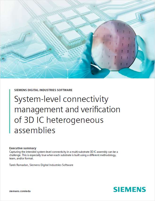 System-Level Connectivity Management & Verification of 3D IC Heterogeneous Assemblies