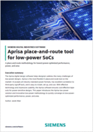 Aprisa Place-and-Route Tool for Low-Power SoCs