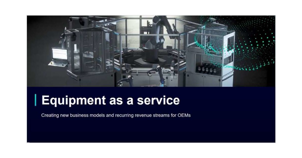 Equipment as a service Creating new business models and recurring