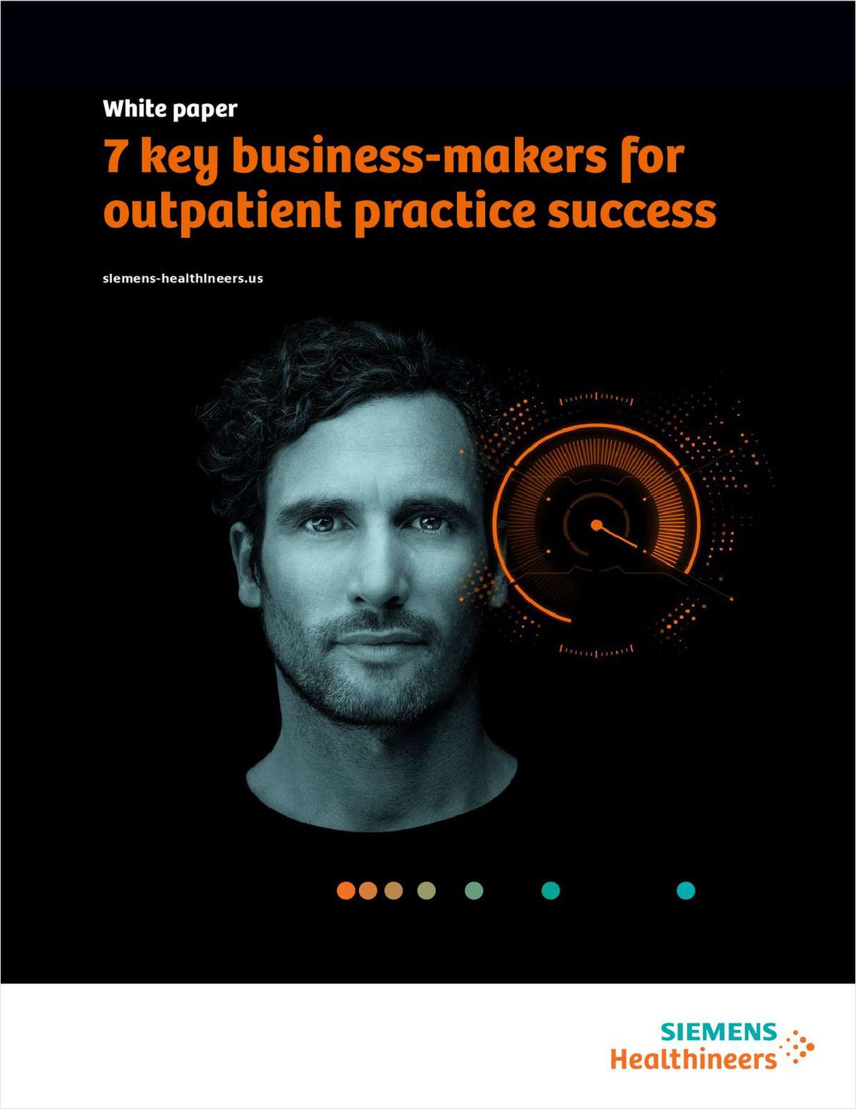 7 Key Business-Makers for Outpatient Practice Success