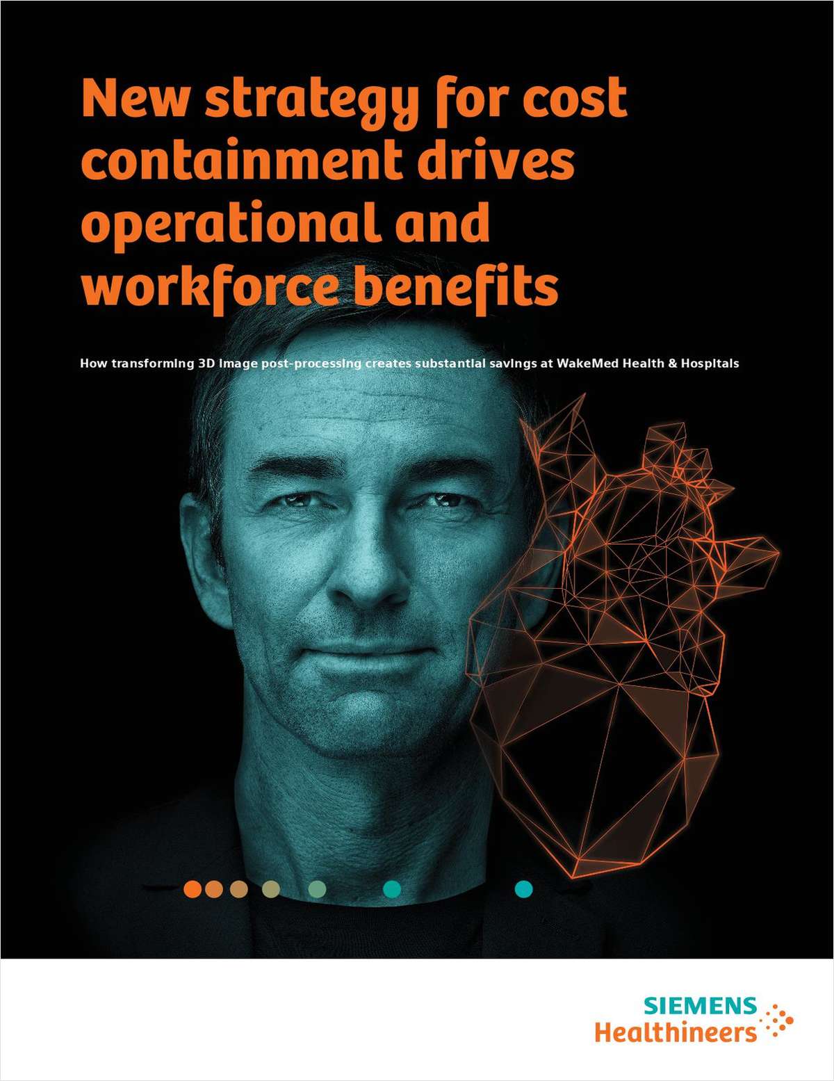 New Strategy for Cost Containment Drives Operational & Workforce Benefits