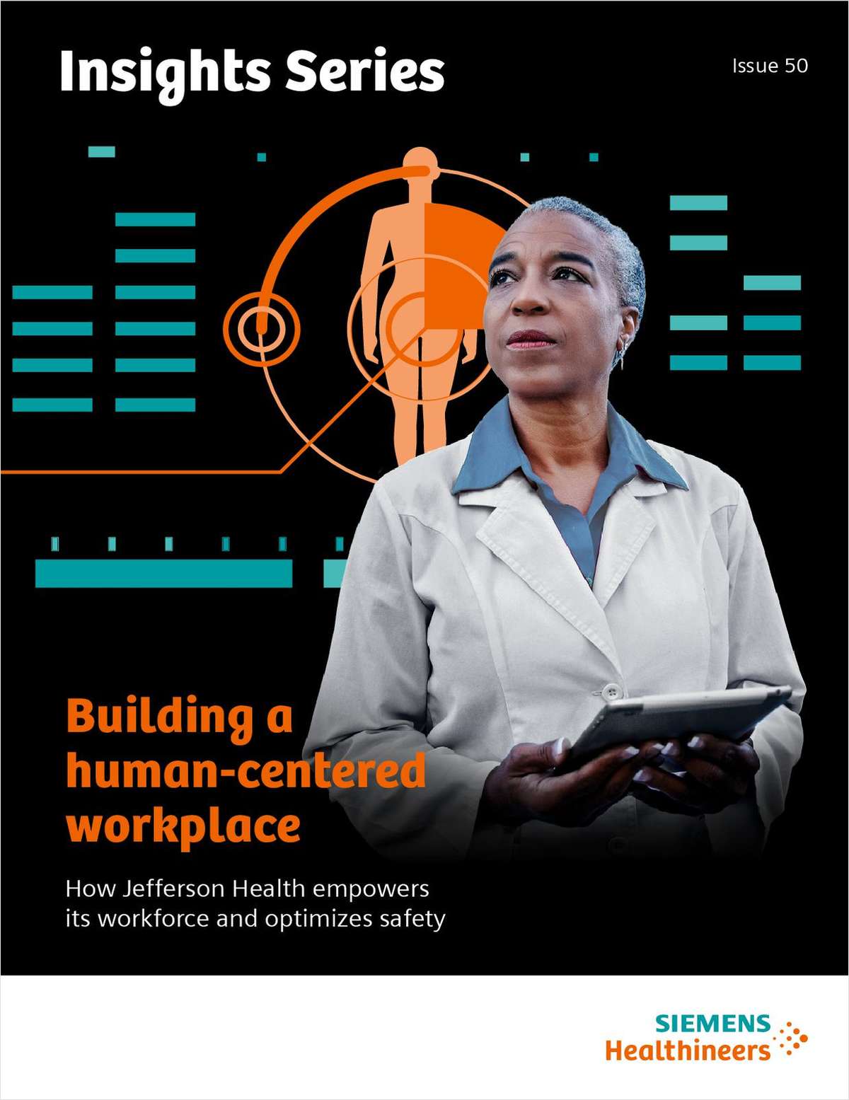 Prioritizing a human-centered workplace at the intersection of healthcare and technology