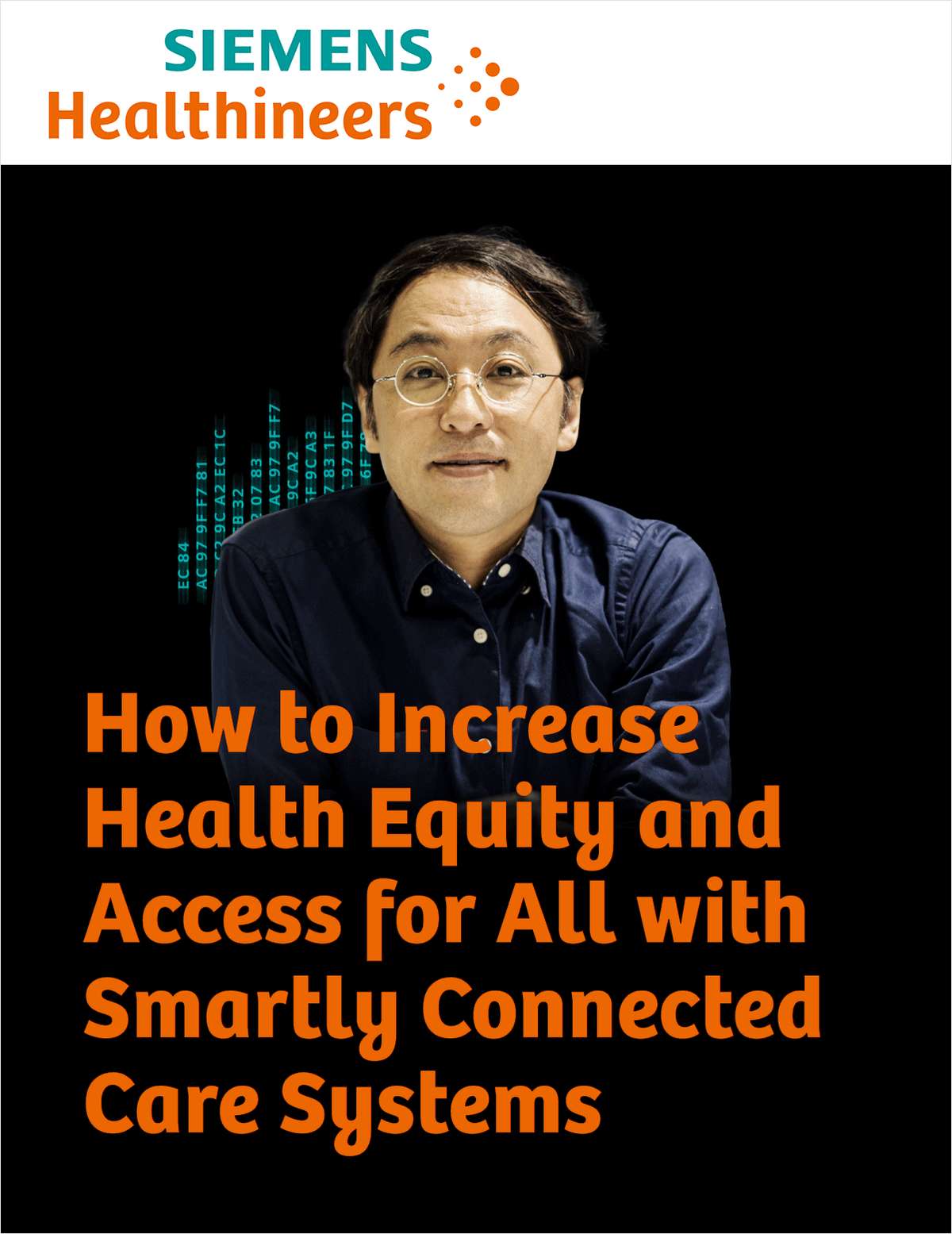 How to Increase Health Equity and Access for All with Smartly Connected Care Systems
