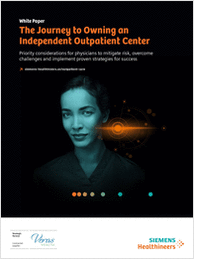 The Journey to Owning an Independent Outpatient Center
