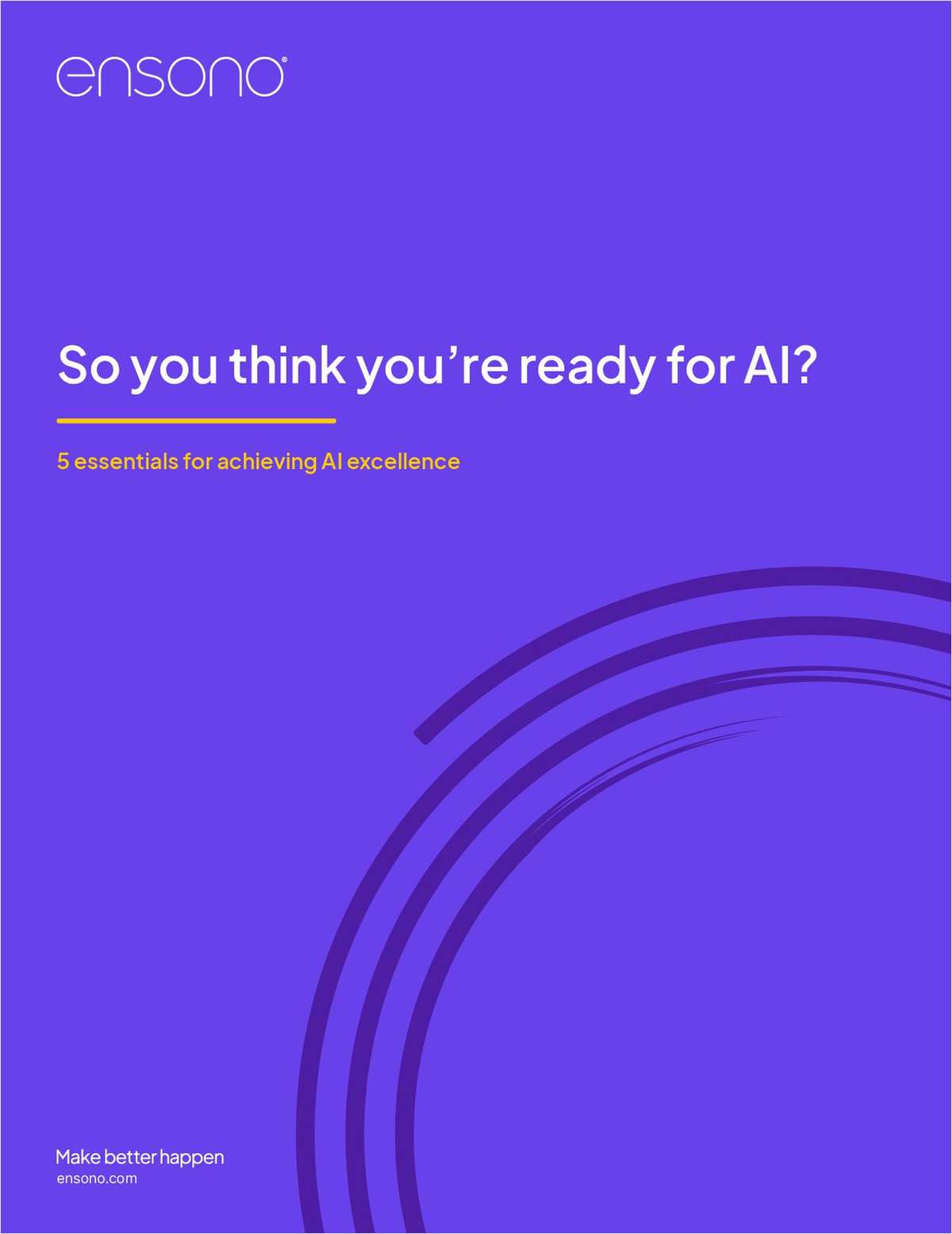 So you Think you're Ready for AI?
