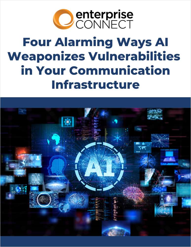 Four Alarming Ways AI Weaponizes Vulnerabilities in Your Communication Infrastructure