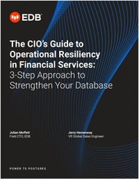 The CIO's guide to operational resiliency in financial services: 3-step approach to strengthen your database