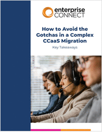 How to Avoid the Gotchas in a Complex CCaaS Migration