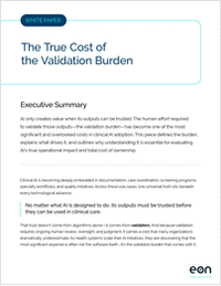 The True Cost of the Validation Burden