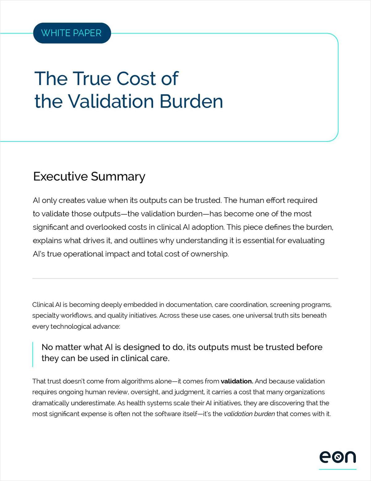 The True Cost of the Validation Burden