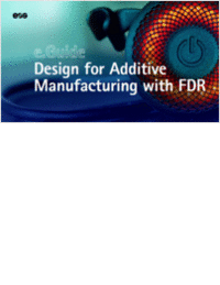 Design for Additive Manufacturing with FDR