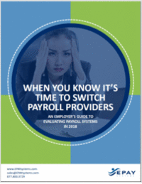 When You Know It's Time to Switch Payroll Providers