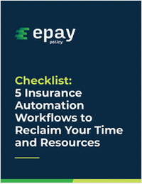 Checklist: 5 Insurance Automation Workflows to Reclaim Your Time and Resources
