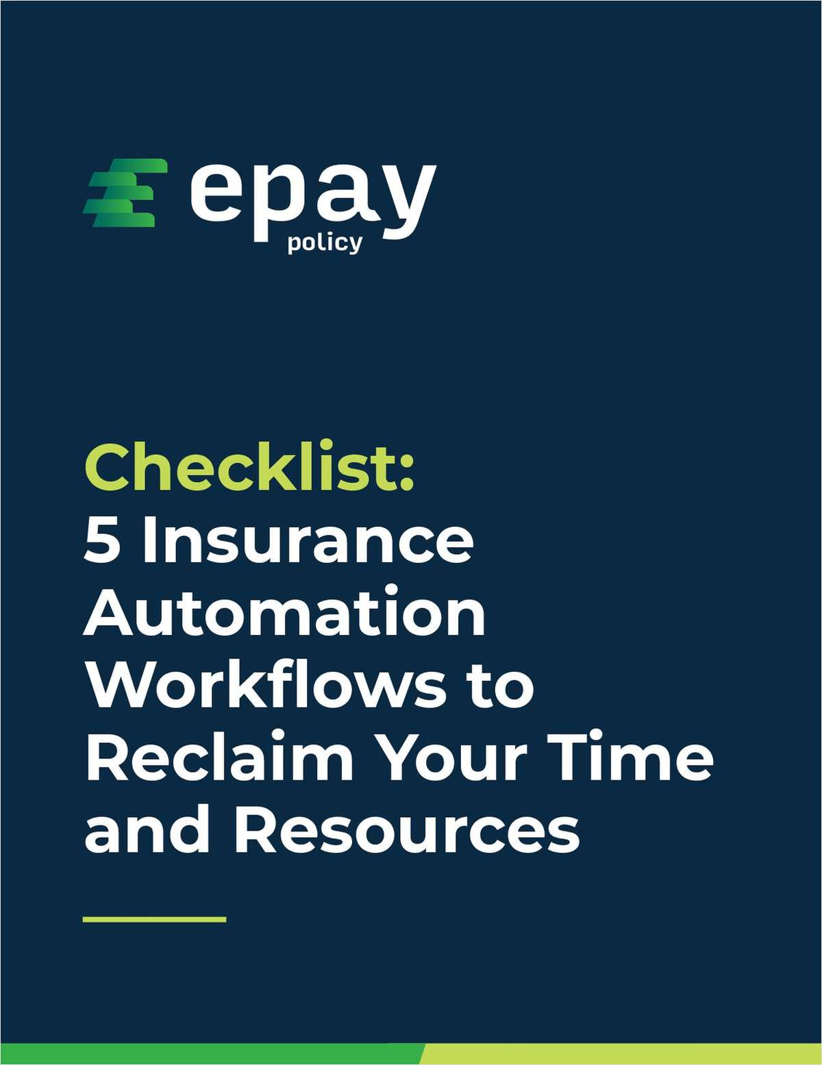 Checklist: 5 Insurance Automation Workflows to Reclaim Your Time and Resources