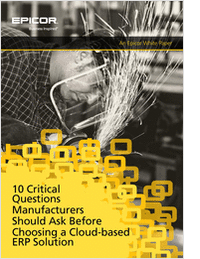 10 Critical Questions Manufacturers Should Ask Before Choosing a Cloud-based ERP Solution