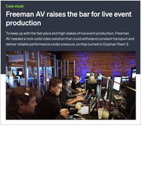How Freeman AV Delivers Seamless Live Events with Epiphan Pearl-2