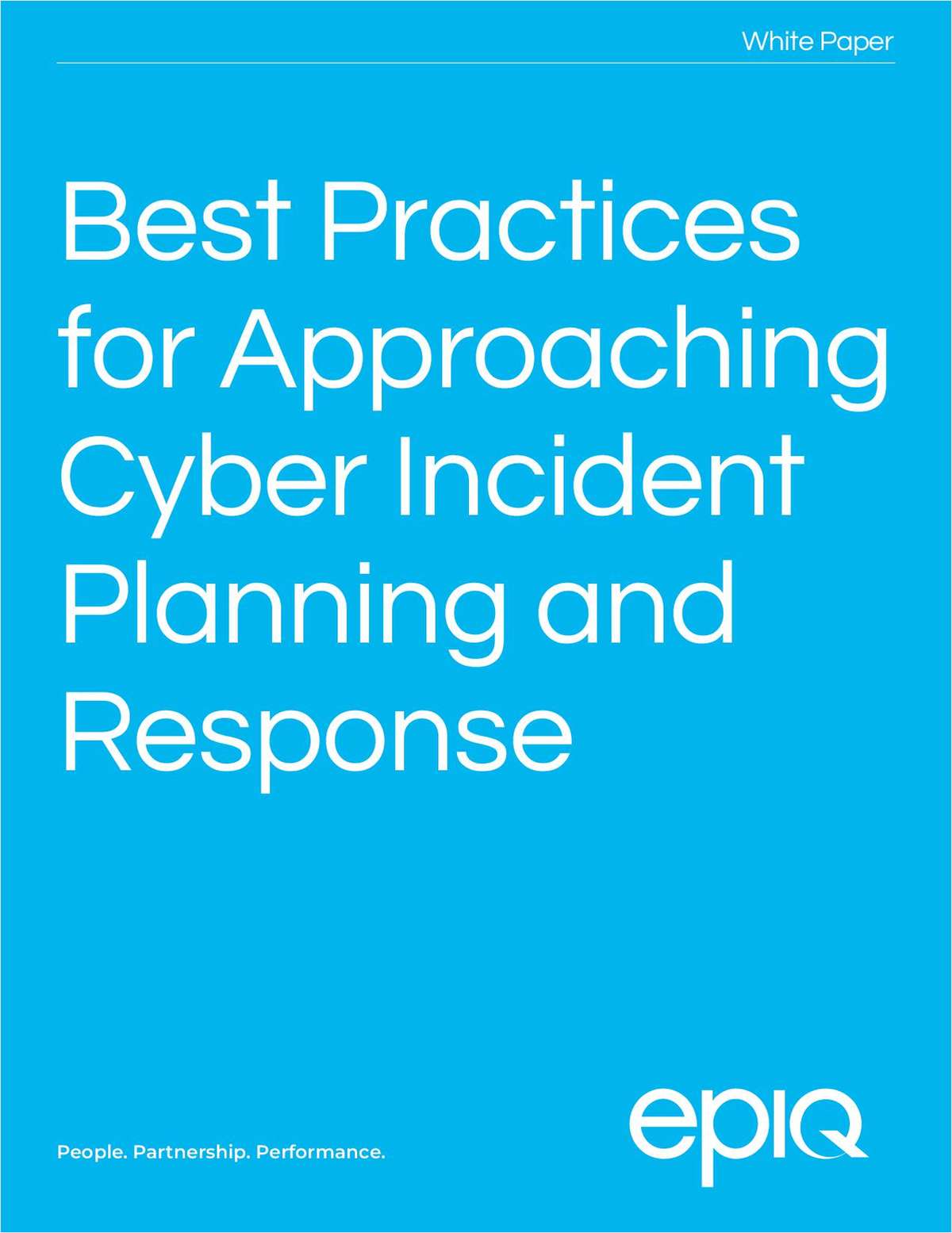 Best Practices for Approaching Cyber Incident Planning and Response