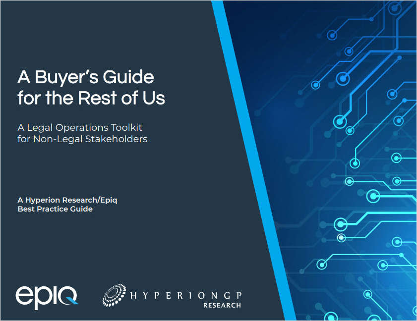 A Buyer's Guide for the Rest of Us: Legal Operations Toolkit for Non-Legal Stakeholders