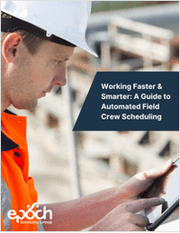 Working Faster & Smarter: A Guide to Automated Utility Field Crew Scheduling