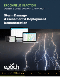 Utility Industry Storm Damage Assessment & Deployment Demonstration