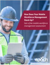 Utility Mobile Workforce Management Assessment