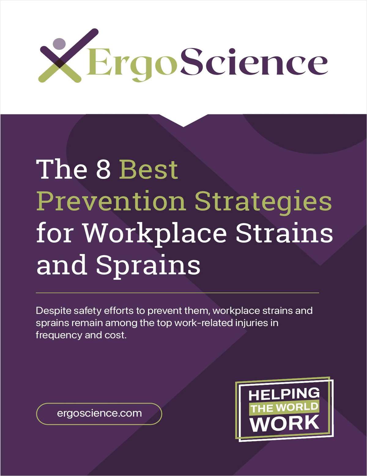 The 8 Best Prevention Strategies for Workplace Strains and Sprains