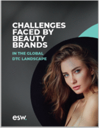 Challenges Faced by Beauty Brands in the Global DTC Landscape