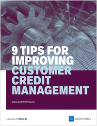 9 Tips for Improving Customer Credit Management Article