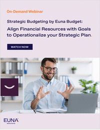 Strategic Budgeting by Euna Budget: Align Financial Resources with Goals to Operationalize your Strategic Plan