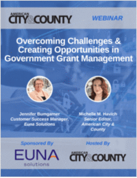 Overcoming Challenges & Creating Opportunities in Government Grant Management