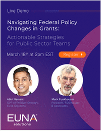 Navigating Federal Policy Changes in Grants: Actionable Strategies for Public Sector Teams