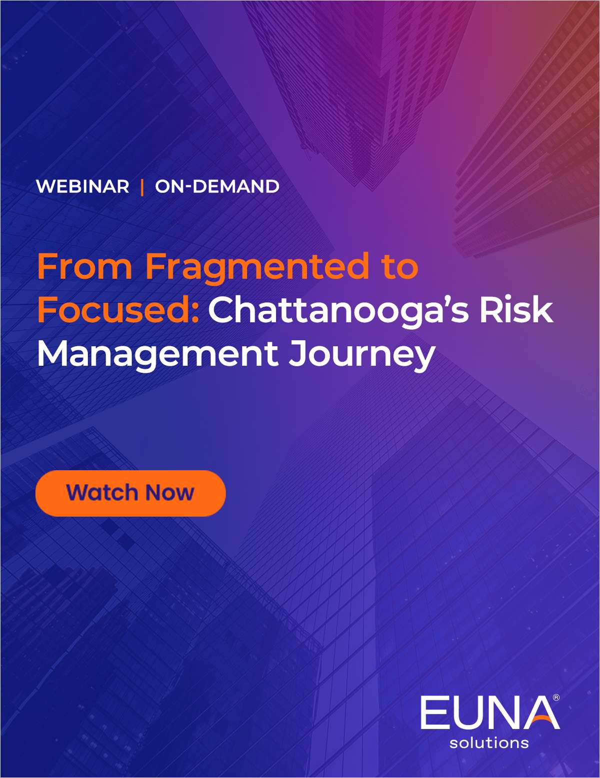 From Fragmented to Focused: Chattanooga's Risk Management Journey
