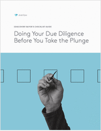 Ediscovery Buyer's Checklist: Doing Your Due Diligence Before You Take the Plunge