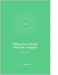 Ediscovery Trends and User Insights - Year in Review