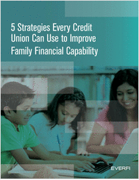 5 Strategies Every Credit Union Can Use to Improve Family Financial Capability