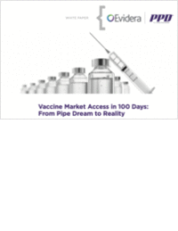 Vaccine Market Access in 100 Days: From Pipe Dream to Reality