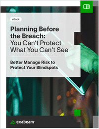 The Importance of Planning Before the Breach: You Can't Protect What You Can't See