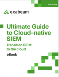 The Ultimate Guide to Cloud-Native SIEM (Exabeam)