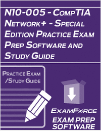 N10-005 - CompTIA Network+ - Special Edition Practice Exam Prep Software and Study Guide