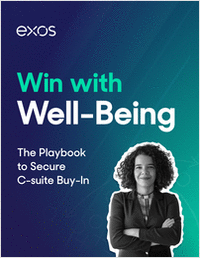 Win With Well-Being: The Playbook to Secure C-Suite Buy-In