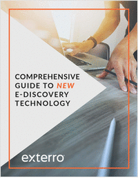 Comprehensive Guide to New E-Discovery Technology