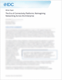 The Era of Connectivity Platforms: Reimagining Networking Across the Enterprise