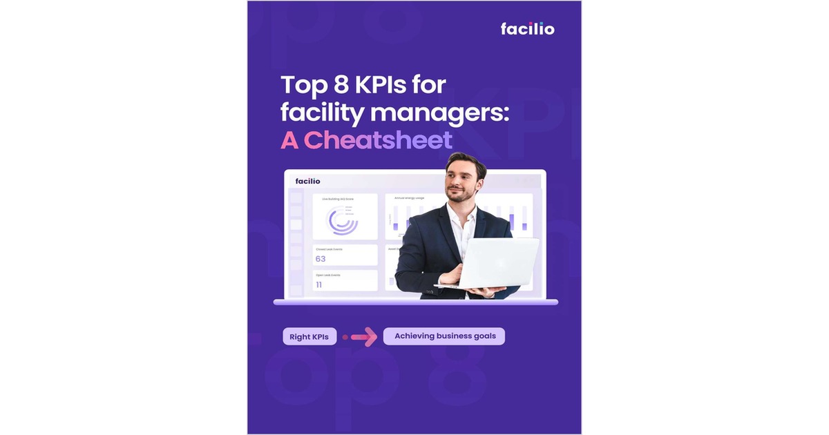 Top 8 KPIs for Facility Managers, Free Facilio eBook